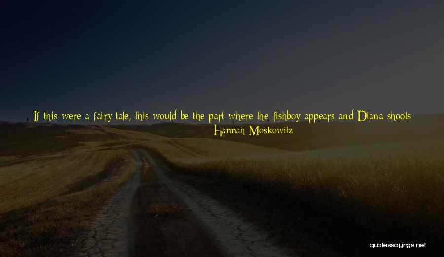 Where I Lived What I Lived For Quotes By Hannah Moskowitz Where I Lived What I Lived For Quotes By Hannah Moskowitz