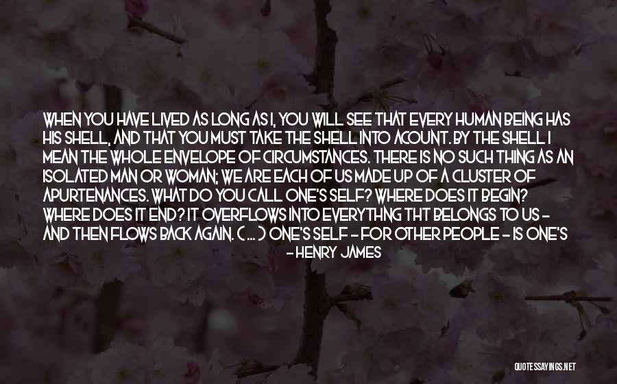 Where I Lived What I Lived For Quotes By Henry James