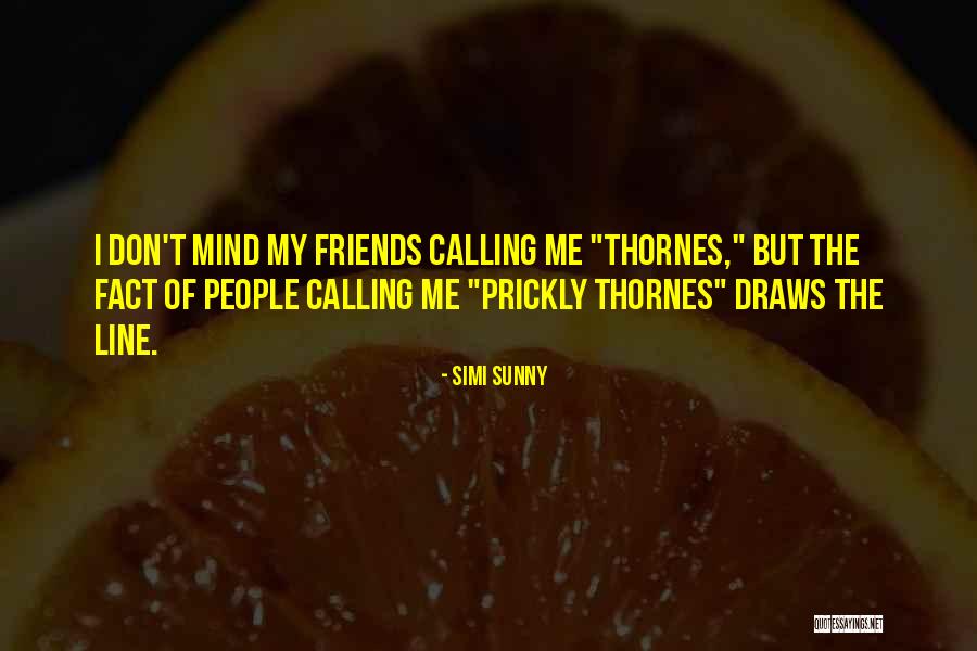 Where I M Calling From Quotes By Simi Sunny Where I M Calling From Quotes By Simi Sunny