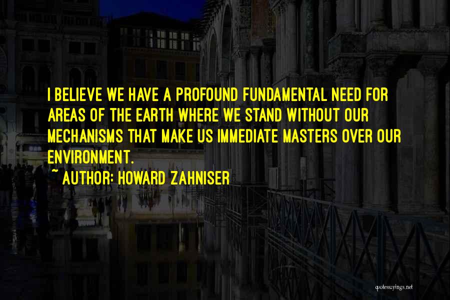 Where I Stand Quotes By Howard Zahniser