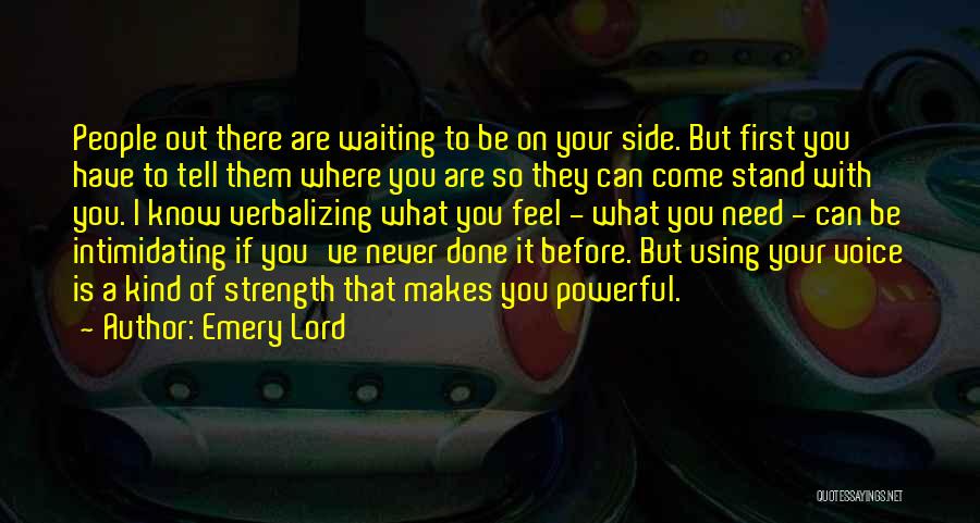 Where I Stand With You Quotes By Emery Lord