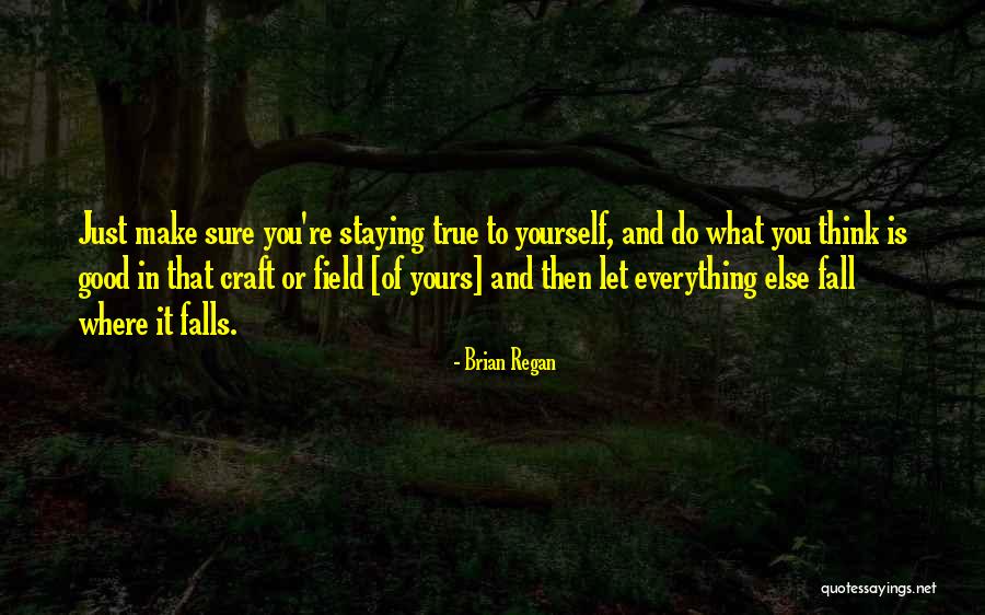 Where Is Fall Quotes By Brian Regan Where Is Fall Quotes By Brian Regan