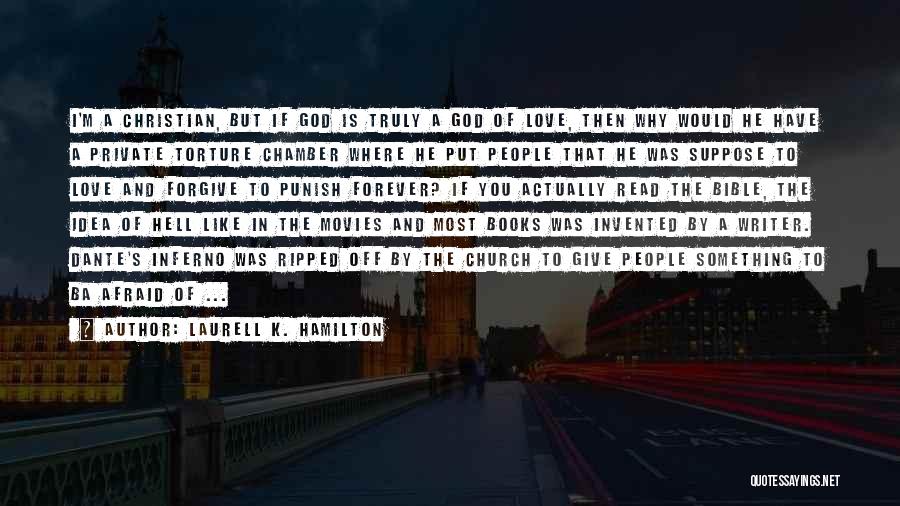 Where Is God Bible Quotes By Laurell K. Hamilton