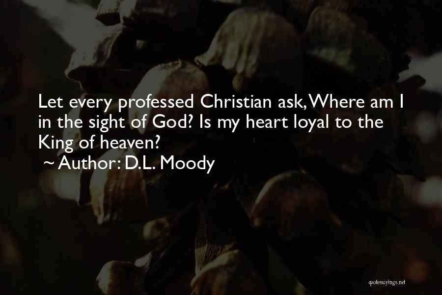 Where Is God Quotes By D.L. Moody