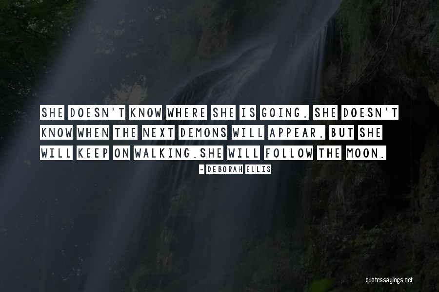 Where Is She Quotes By Deborah Ellis Where Is She Quotes By Deborah Ellis