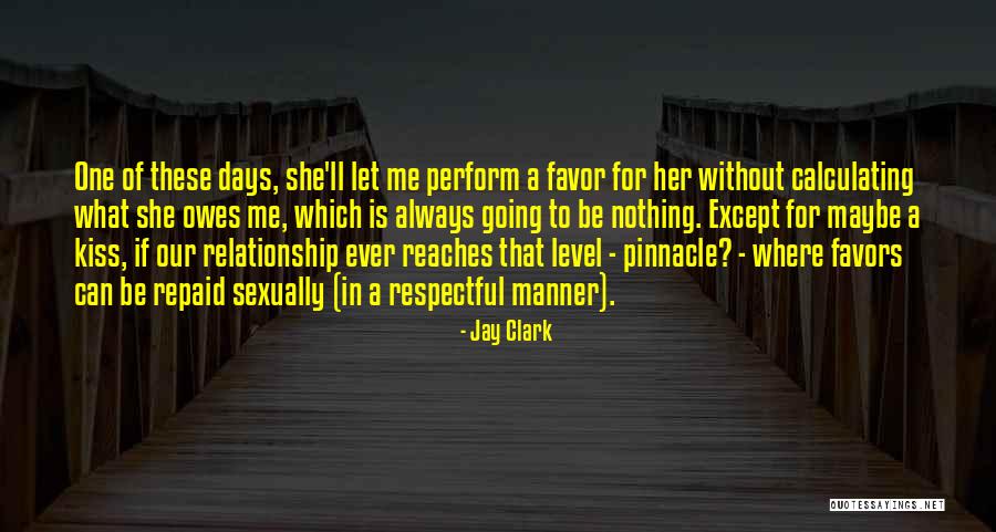 Where Is She Quotes By Jay Clark Where Is She Quotes By Jay Clark