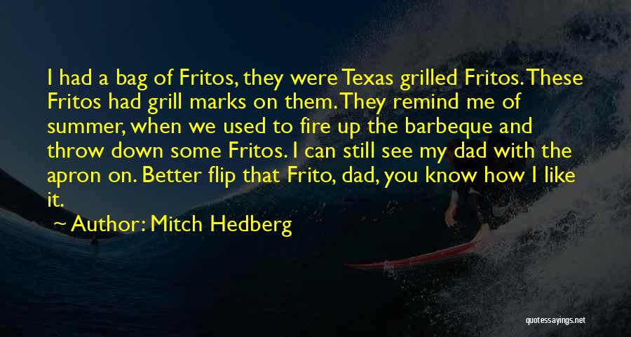 Where Is Summer Funny Quotes By Mitch Hedberg