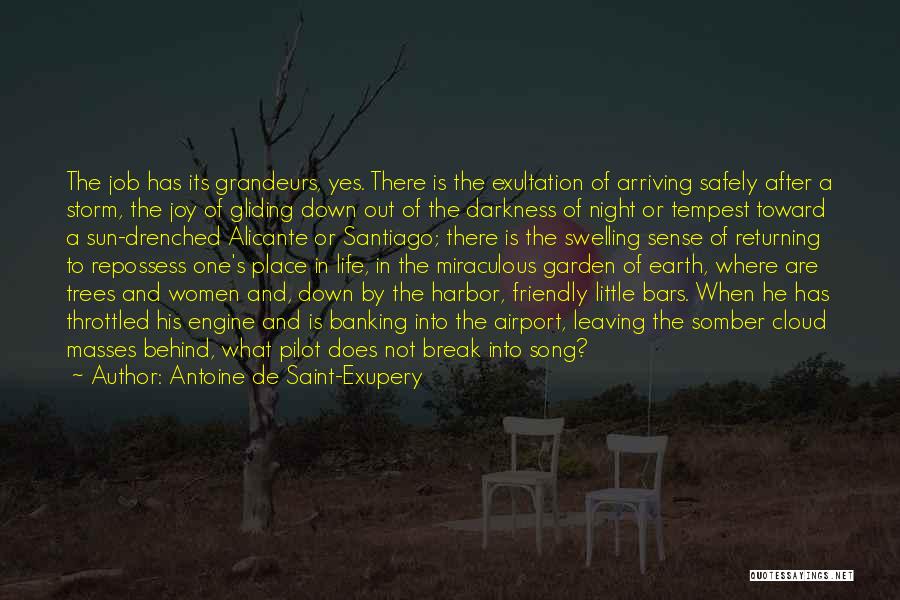 Where Is The Sun Quotes By Antoine De Saint-Exupery