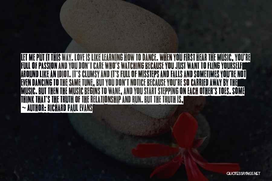Where Is True Love Quotes By Richard Paul Evans