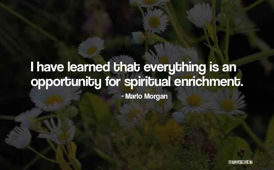 Where Rainbows End Quotes By Marlo Morgan Where Rainbows End Quotes By Marlo Morgan