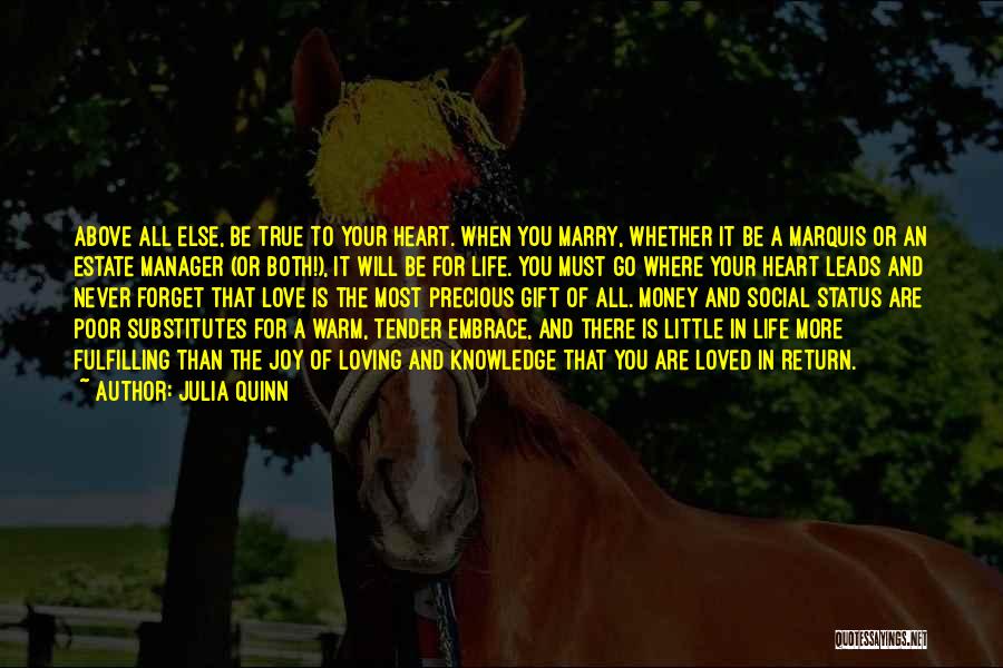 Where The Heart Is Love Quotes By Julia Quinn