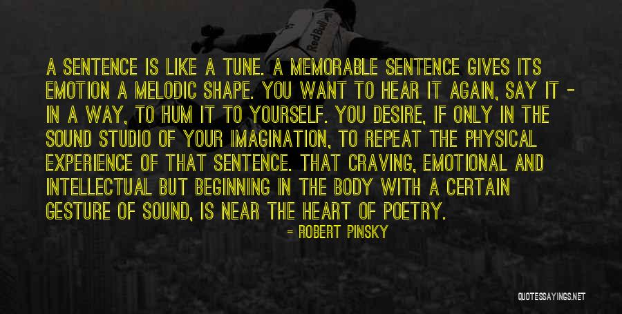 Where The Heart Is Memorable Quotes By Robert Pinsky