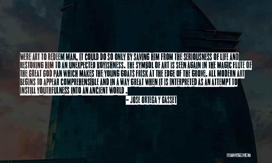 Where The Magic Begins Quotes By Jose Ortega Y Gasset Where The Magic Begins Quotes By Jose Ortega Y Gasset