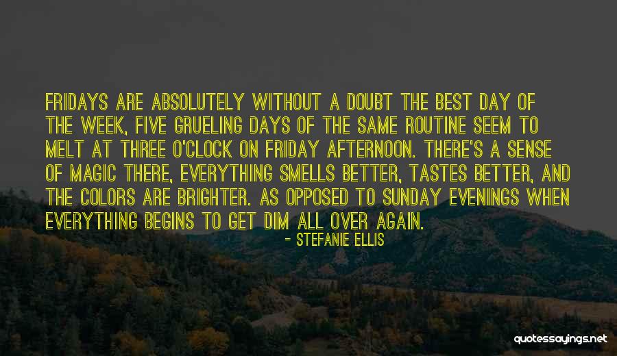 Where The Magic Begins Quotes By Stefanie Ellis Where The Magic Begins Quotes By Stefanie Ellis