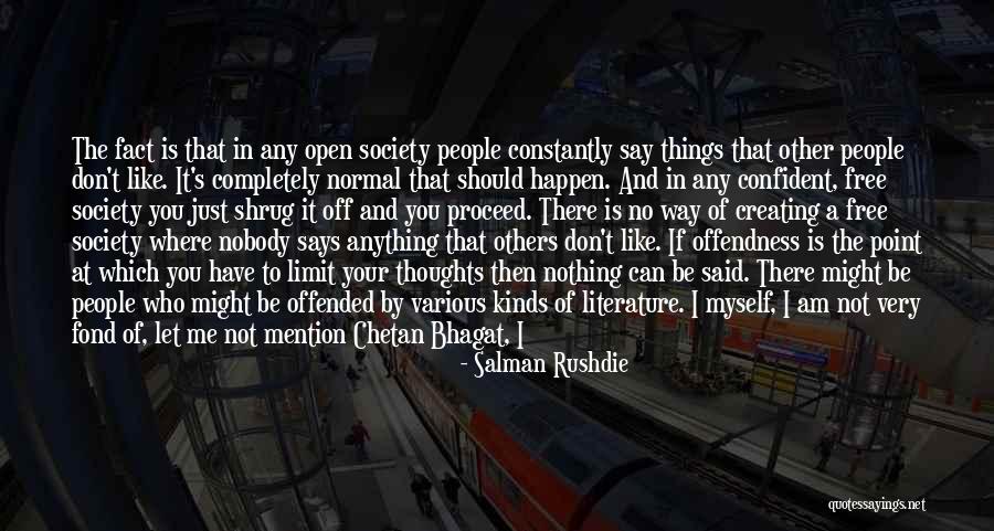 Where There Is Will There Is A Way Quotes By Salman Rushdie Where There Is Will There Is A Way Quotes By Salman Rushdie