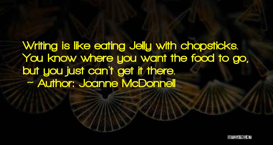 Where To Go Quotes By Joanne McDonnell