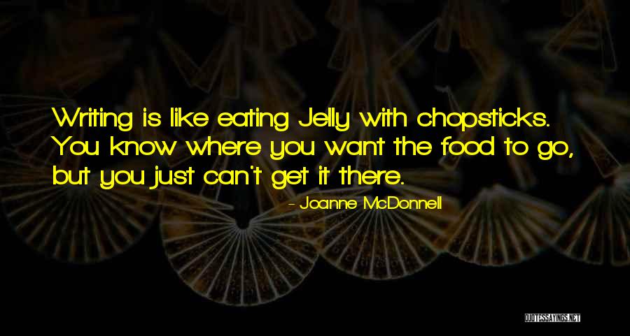 Where To Go Quotes By Joanne McDonnell