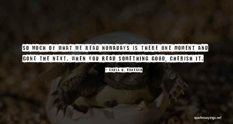 Where To Next Quote Quotes By Carla H. Krueger Where To Next Quote Quotes By Carla H. Krueger