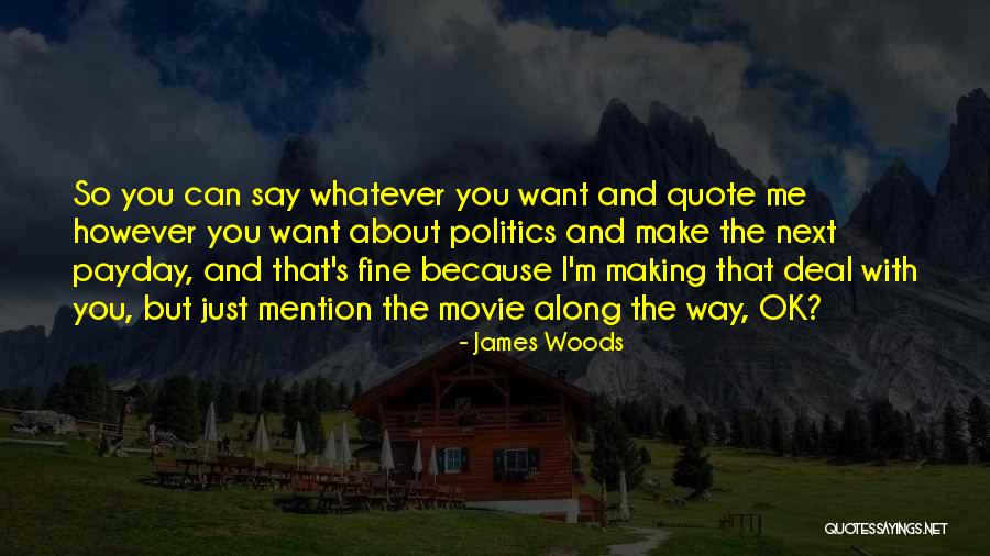 Where To Next Quote Quotes By James Woods Where To Next Quote Quotes By James Woods