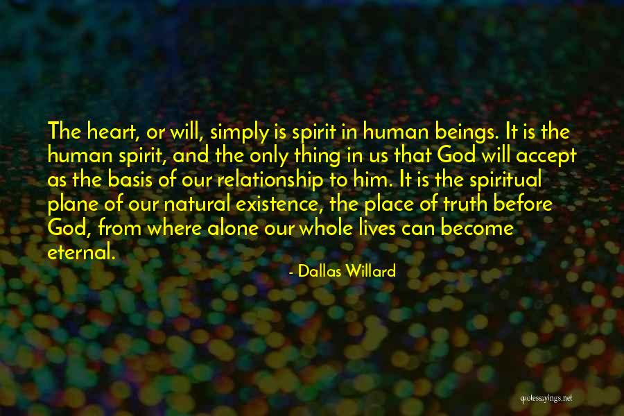 Where To Place Quotes By Dallas Willard