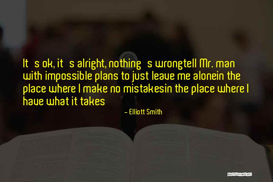 Where To Place Quotes By Elliott Smith