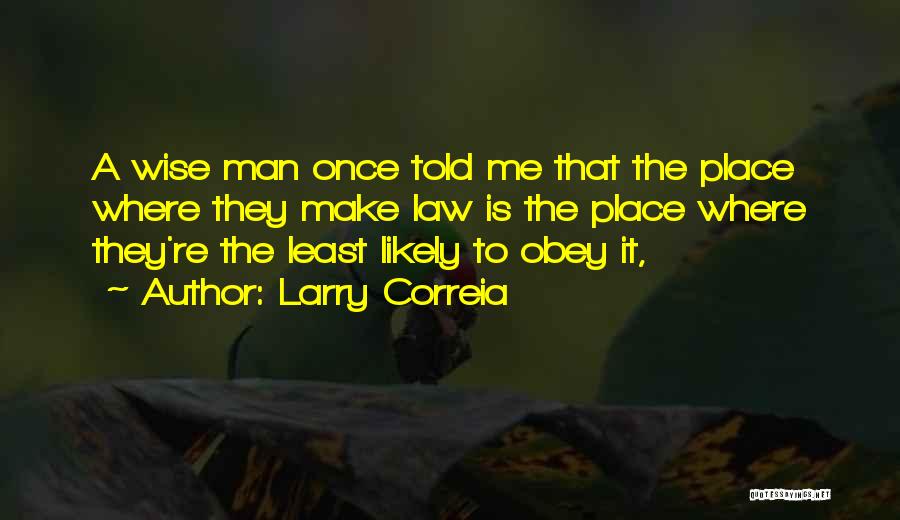 Where To Place Quotes By Larry Correia