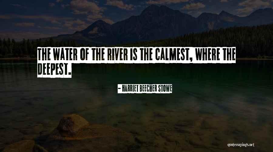 Where Water Quotes By Harriet Beecher Stowe Where Water Quotes By Harriet Beecher Stowe