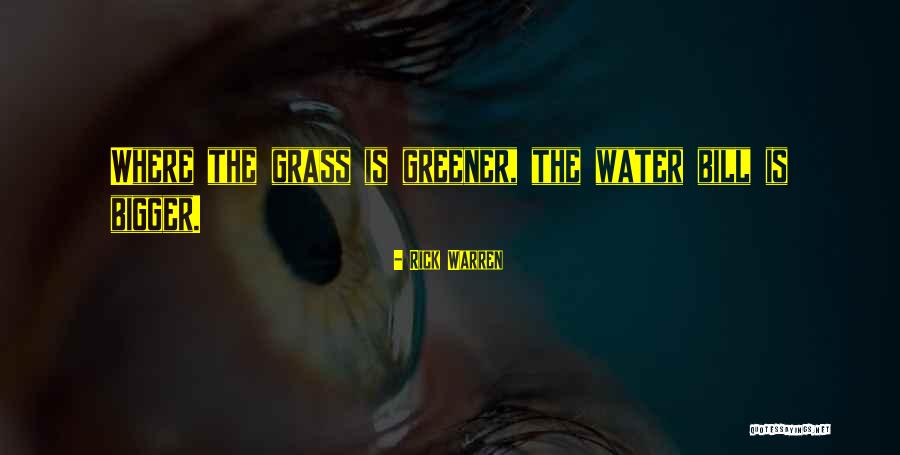 Where Water Quotes By Rick Warren Where Water Quotes By Rick Warren