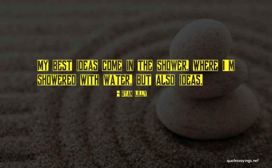 Where Water Quotes By Ryan Lilly Where Water Quotes By Ryan Lilly