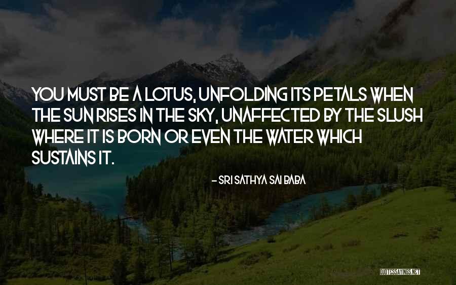 Where Water Quotes By Sri Sathya Sai Baba Where Water Quotes By Sri Sathya Sai Baba