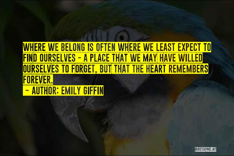 Where We Belong Emily Giffin Quotes By Emily Giffin