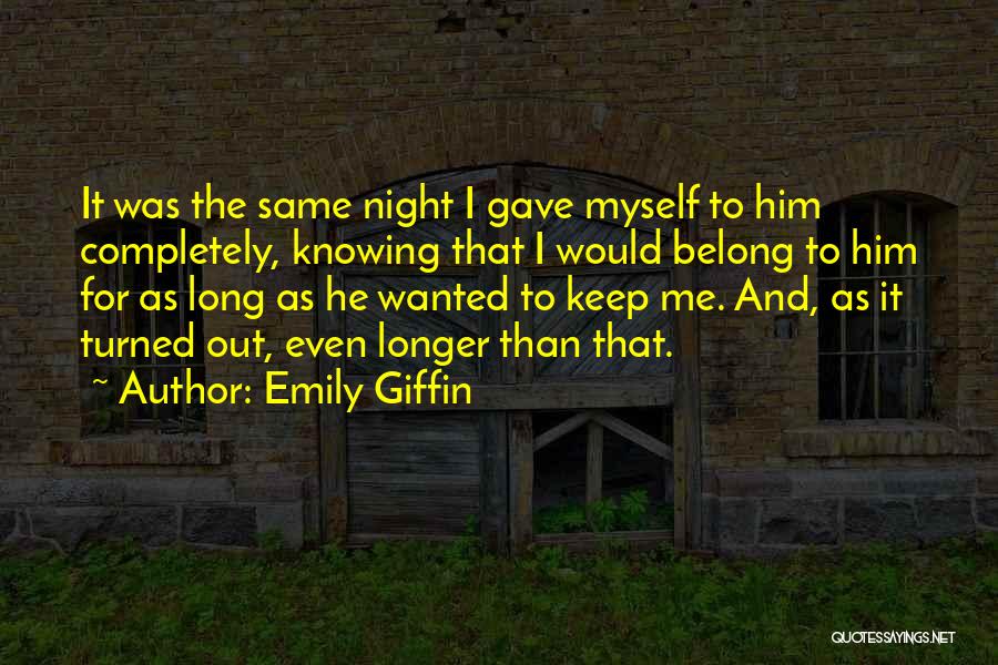 Where We Belong Emily Giffin Quotes By Emily Giffin