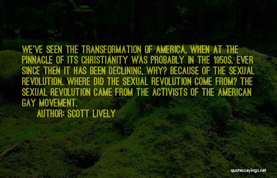 Where We Came From Quotes By Scott Lively