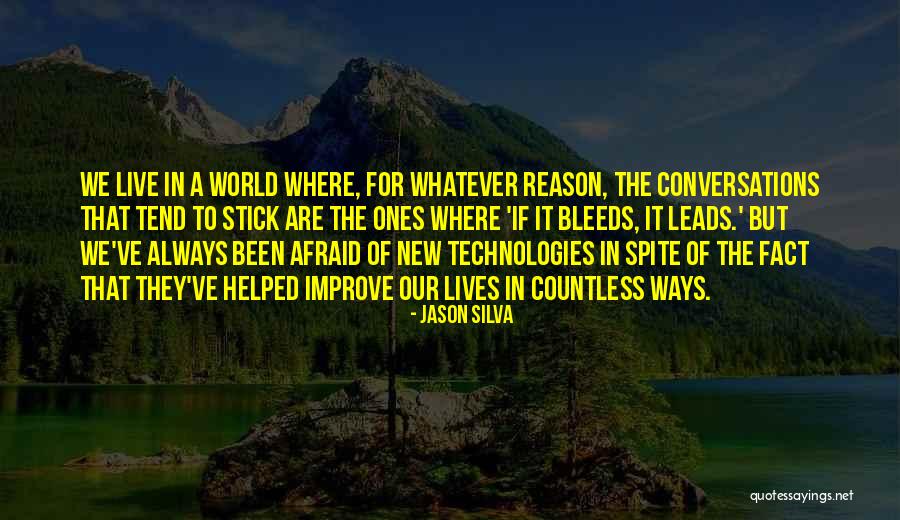 Where We Live Quotes By Jason Silva