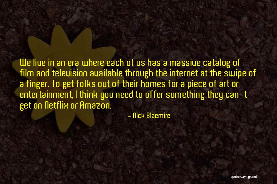 Where We Live Quotes By Nick Blaemire