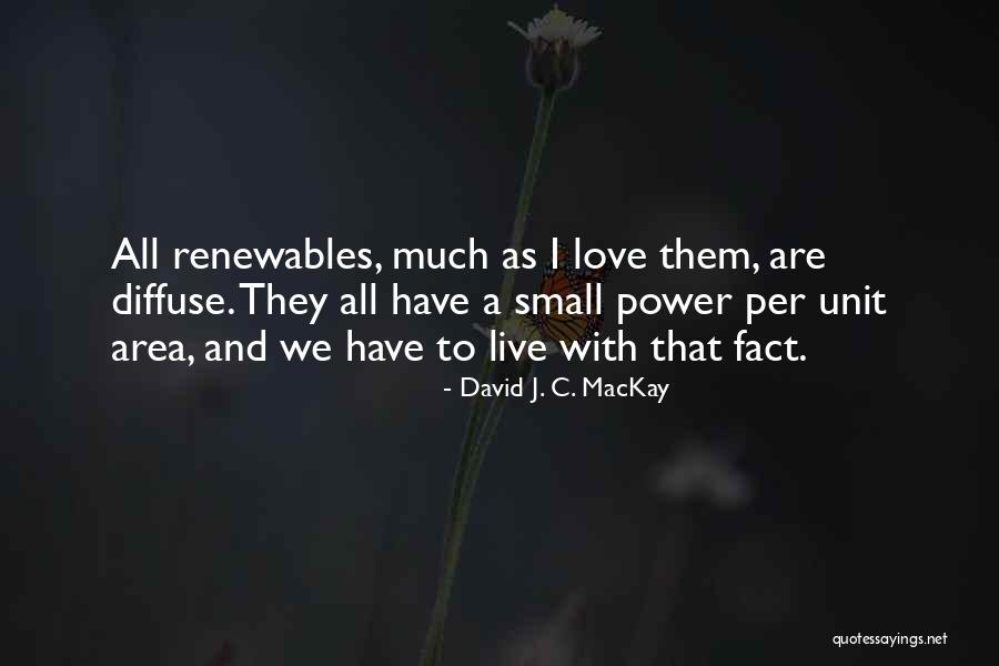 Where Were You Charles Hiding Quotes By David J. C. MacKay Where Were You Charles Hiding Quotes By David J. C. MacKay