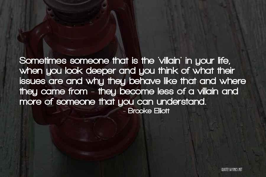 Where You Are In Life Quotes By Brooke Elliott Where You Are In Life Quotes By Brooke Elliott
