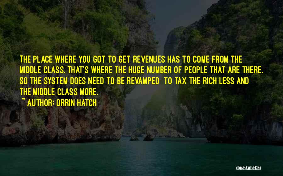 Where You Come From Quotes By Orrin Hatch