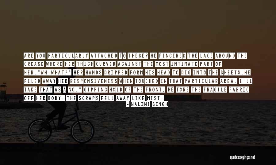 Where You Fell In Love Quotes By Nalini Singh Where You Fell In Love Quotes By Nalini Singh
