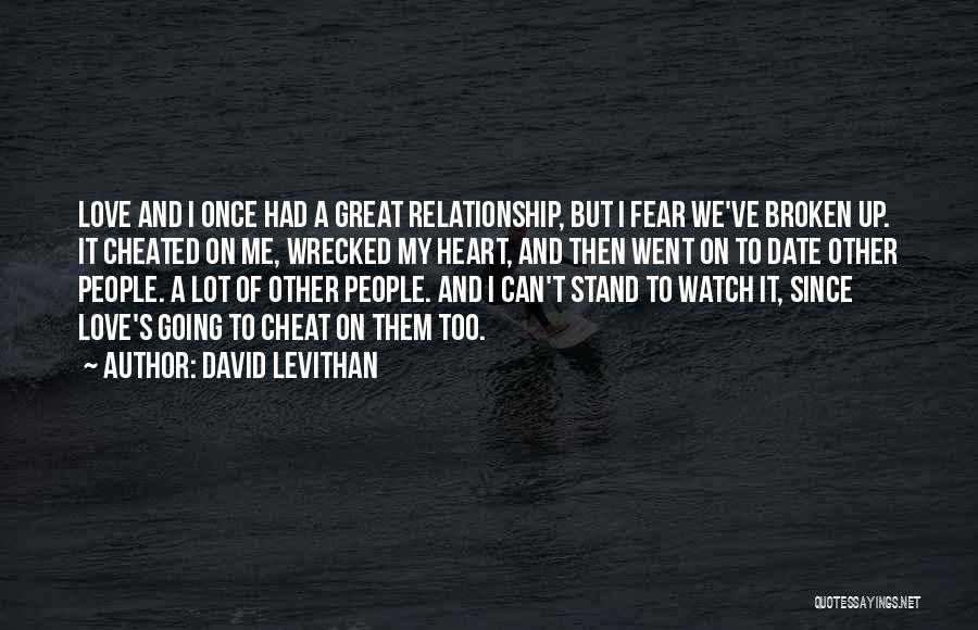 Where You Stand In A Relationship Quotes By David Levithan