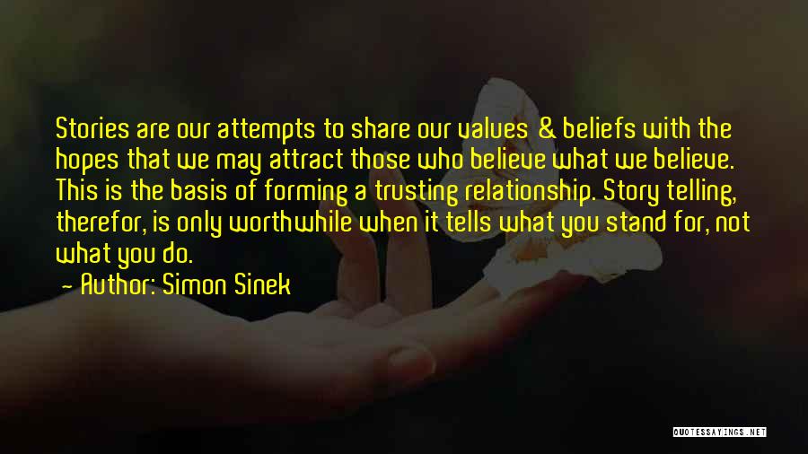 Where You Stand In A Relationship Quotes By Simon Sinek