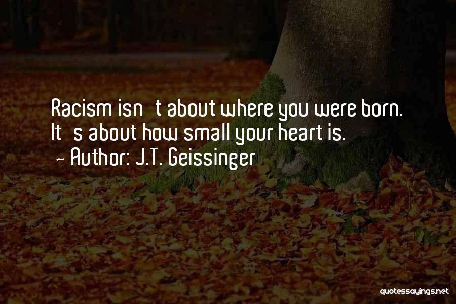 Where Your Heart Is Quotes By J.T. Geissinger