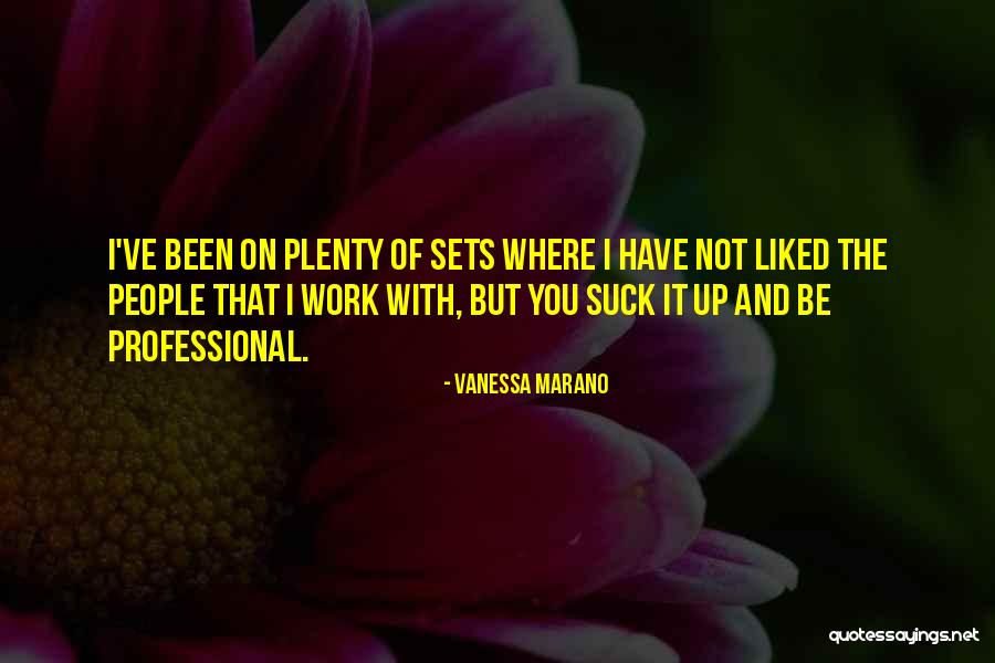 Where You've Been Quotes By Vanessa Marano Where You've Been Quotes By Vanessa Marano