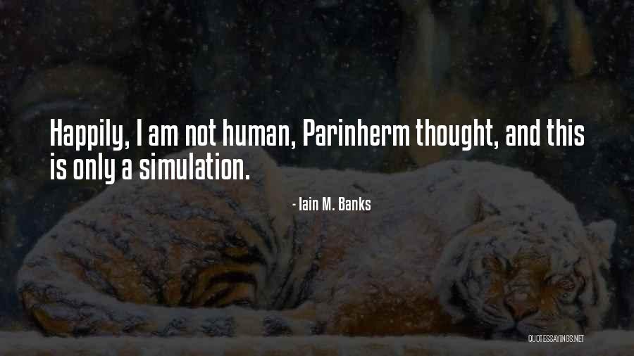 Whered You Go Bernadette Movie Quotes By Iain M. Banks Whered You Go Bernadette Movie Quotes By Iain M. Banks