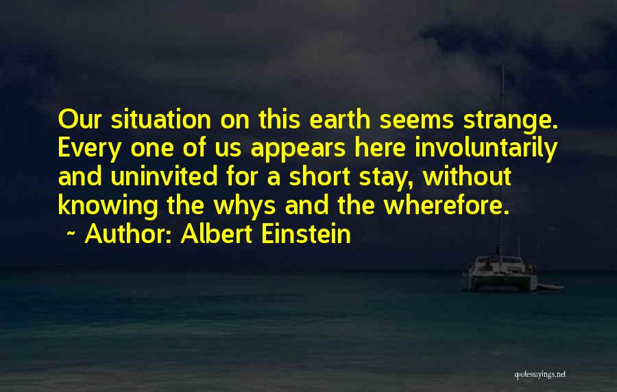 Wherefore Quotes By Albert Einstein