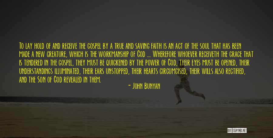 Wherefore Quotes By John Bunyan