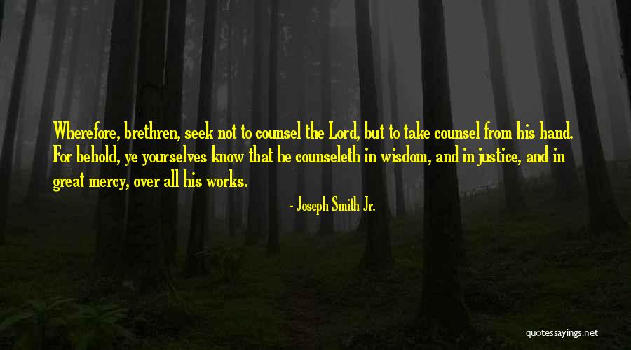 Wherefore Quotes By Joseph Smith Jr.