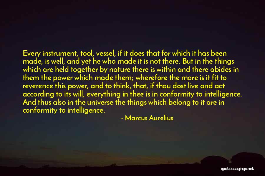 Wherefore Quotes By Marcus Aurelius