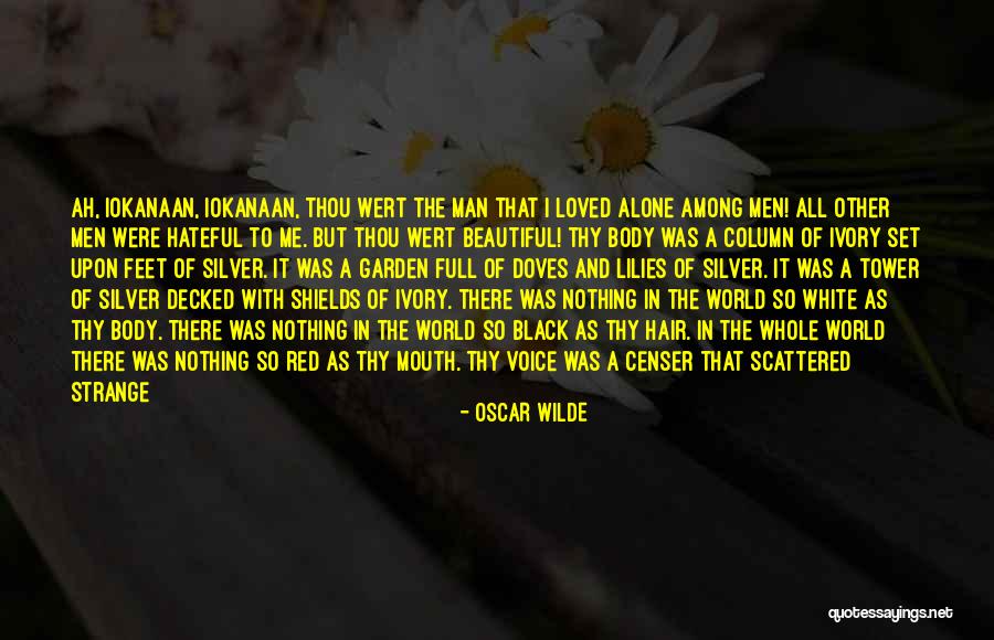 Wherefore Quotes By Oscar Wilde