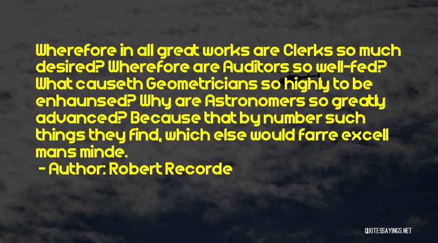 Wherefore Quotes By Robert Recorde